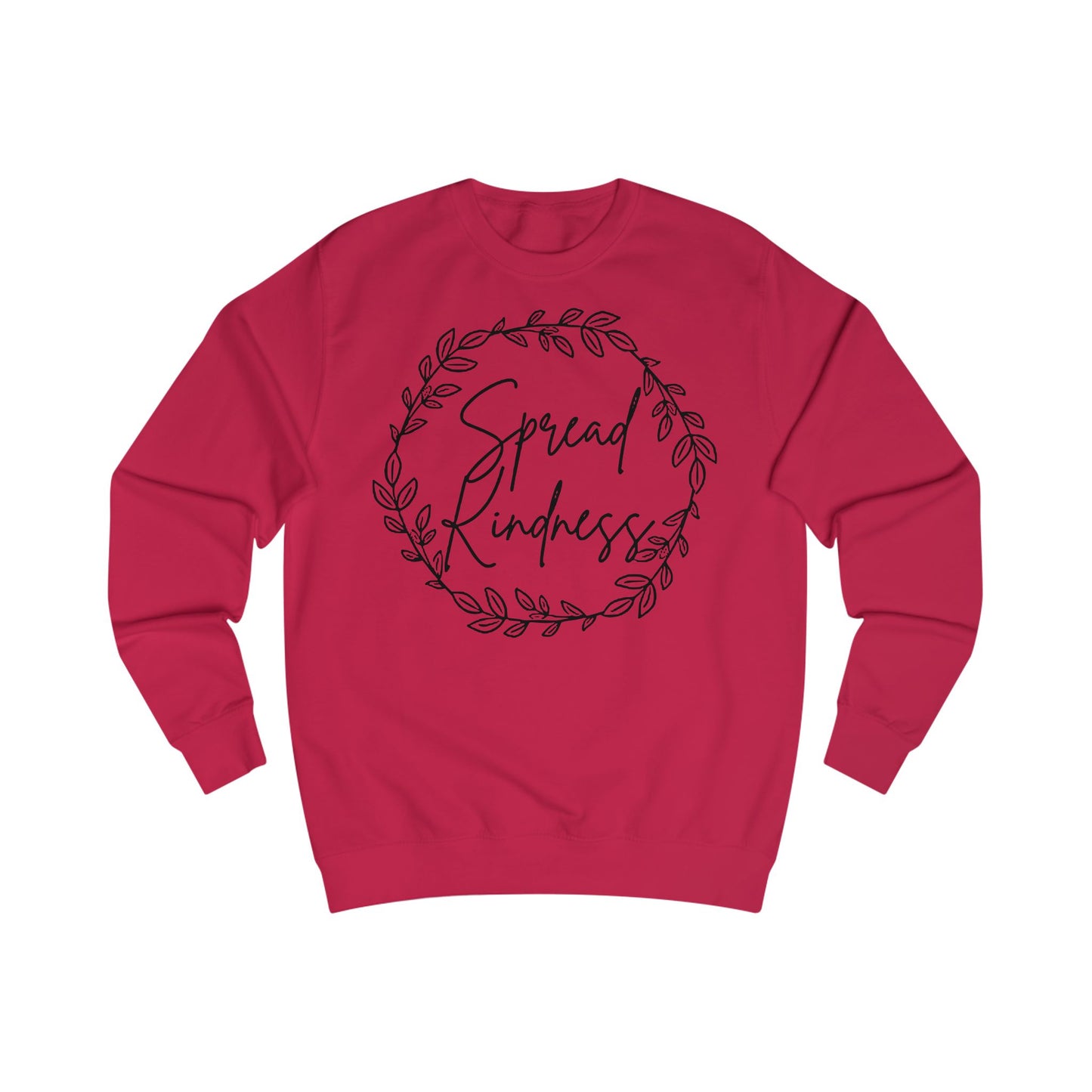 Spread Kindness Unisex Sweatshirt - Cozy Gift for Friends, Heartwarming Apparel, Holiday Gift, Motivational Clothing, Casualwear
