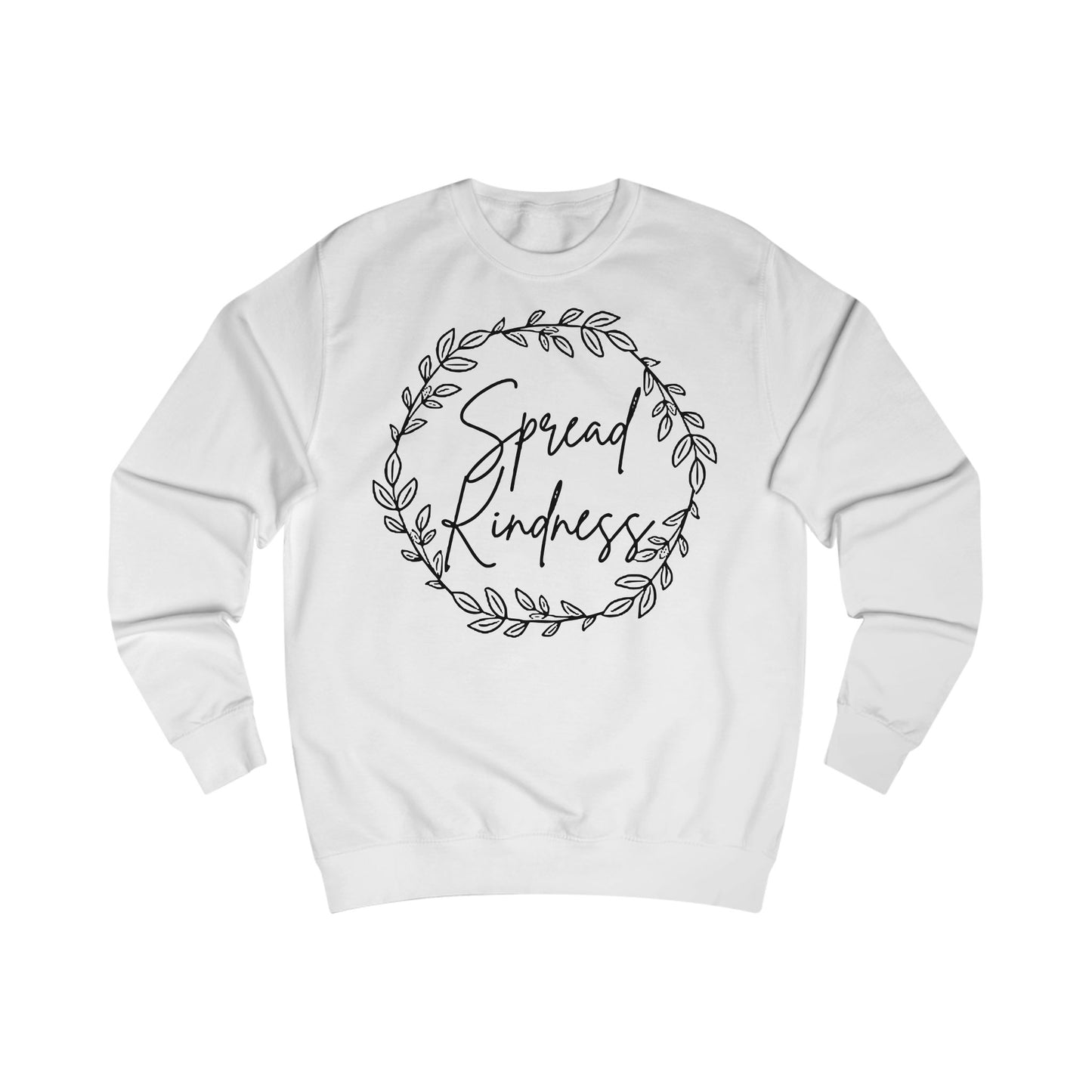 Spread Kindness Unisex Sweatshirt - Cozy Gift for Friends, Heartwarming Apparel, Holiday Gift, Motivational Clothing, Casualwear