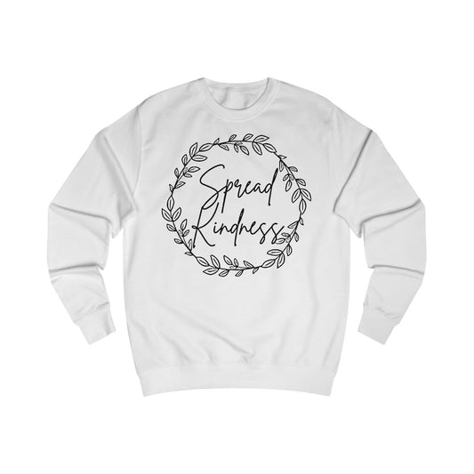 Spread Kindness Unisex Sweatshirt - Cozy Gift for Friends, Heartwarming Apparel, Holiday Gift, Motivational Clothing, Casualwear